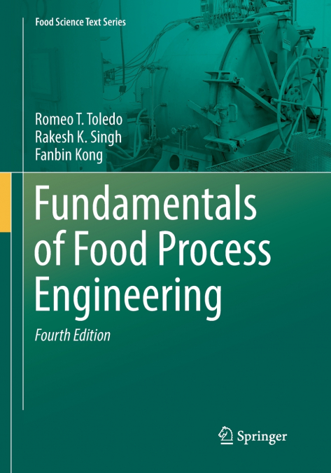 Fundamentals of Food Process Engineering