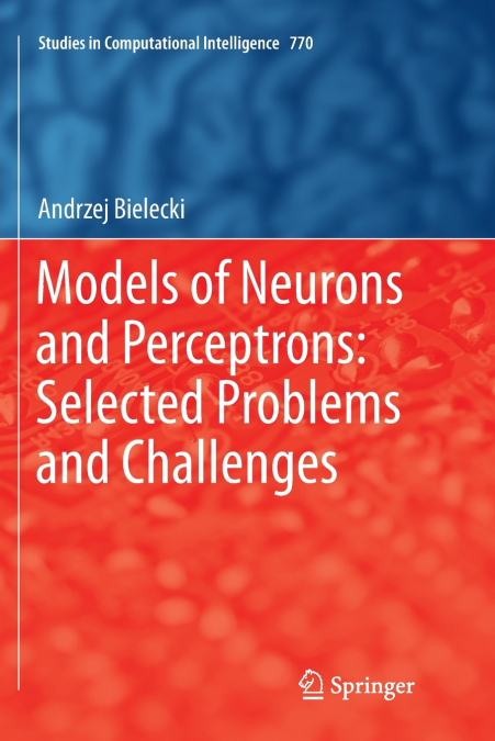Models of Neurons and Perceptrons