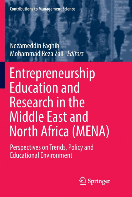 Entrepreneurship Education and Research in the Middle East and North Africa (MENA)