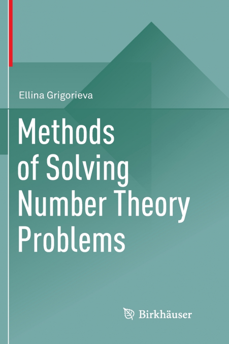 Methods of Solving Number Theory Problems