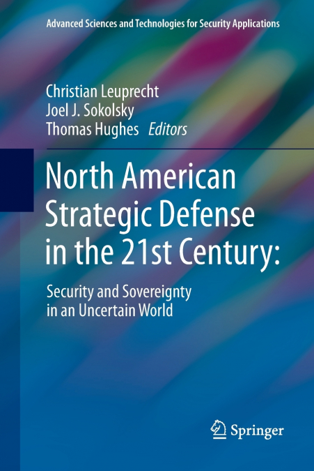North American Strategic Defense in the 21st Century