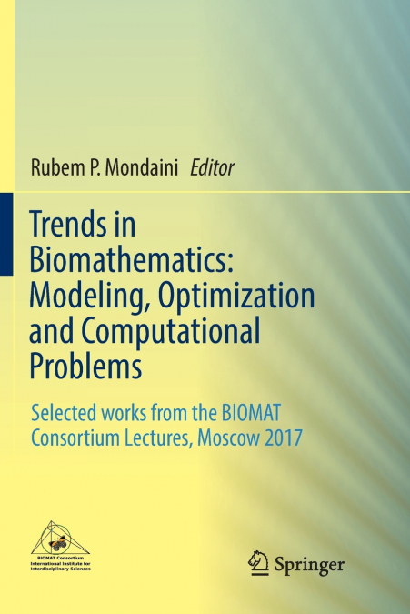 Trends in Biomathematics