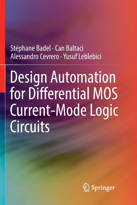 Design Automation for Differential MOS Current-Mode Logic Circuits
