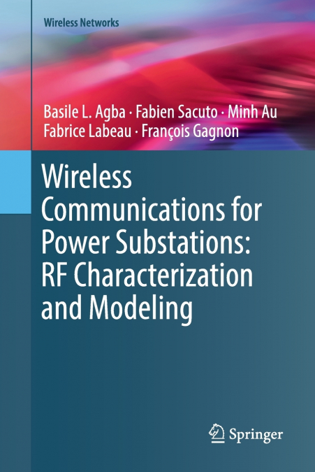 Wireless Communications for Power Substations