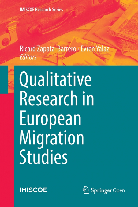 Qualitative Research in European Migration Studies