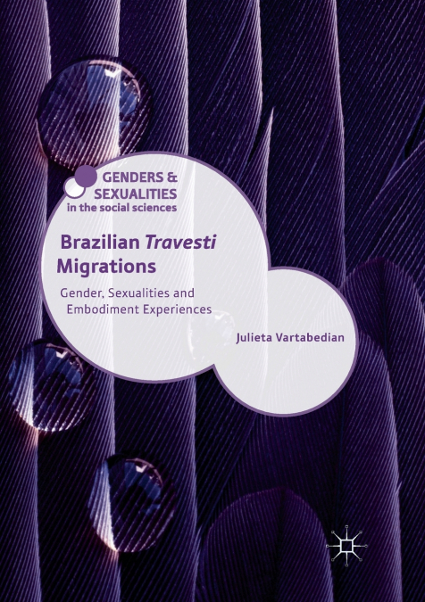 Brazilian ’Travesti’ Migrations