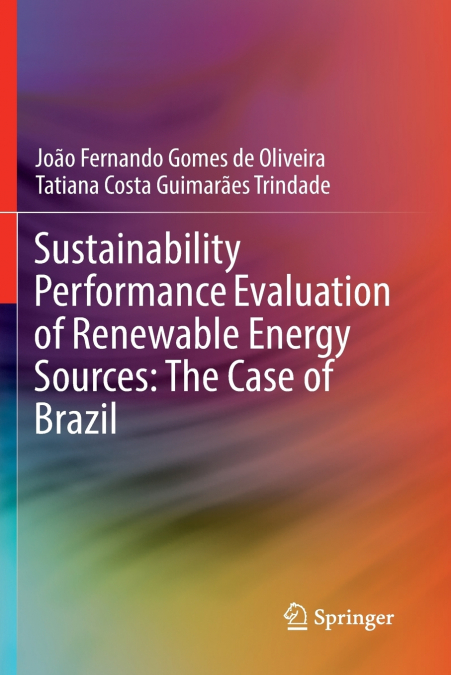 Sustainability Performance Evaluation of Renewable Energy Sources