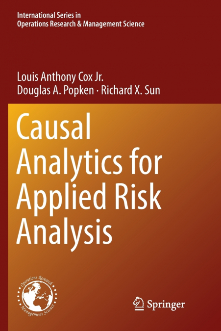 Causal Analytics for Applied Risk Analysis