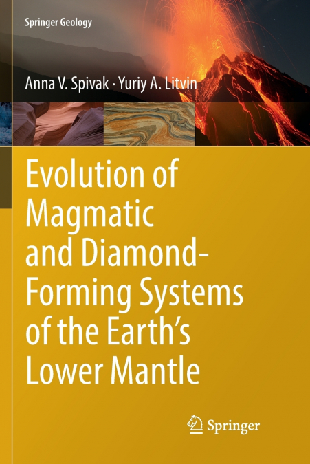Evolution of Magmatic and Diamond-Forming Systems of the Earth’s Lower Mantle