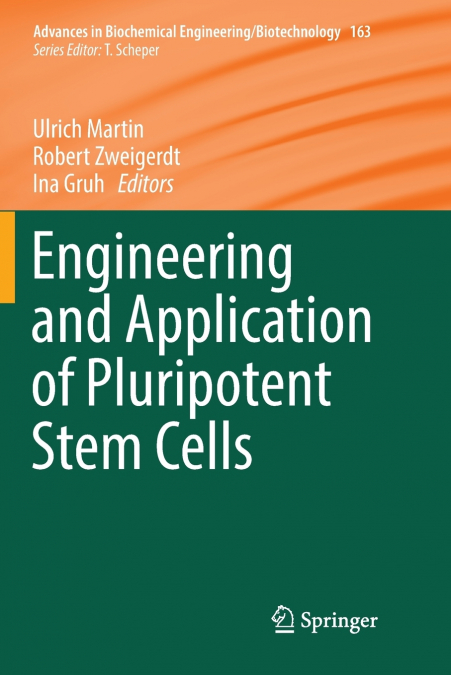 Engineering and Application of Pluripotent Stem Cells