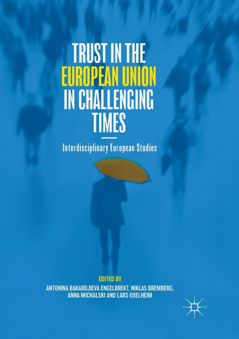 Trust in the European Union in Challenging Times