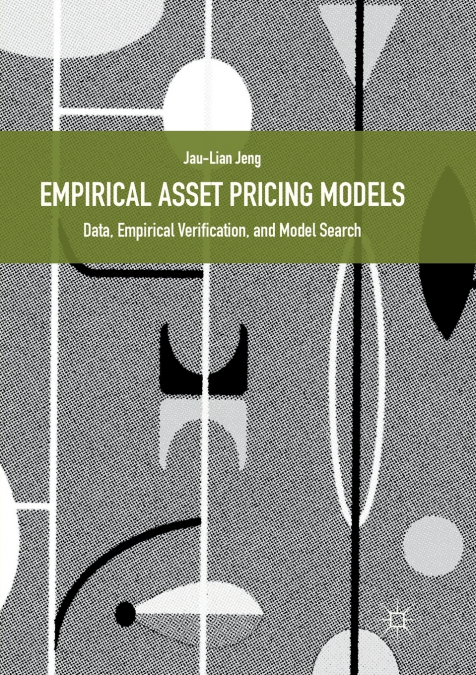 Empirical Asset Pricing Models