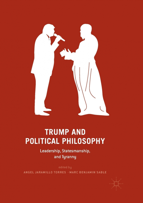 Trump and Political Philosophy