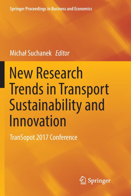 New Research Trends in Transport Sustainability and Innovation