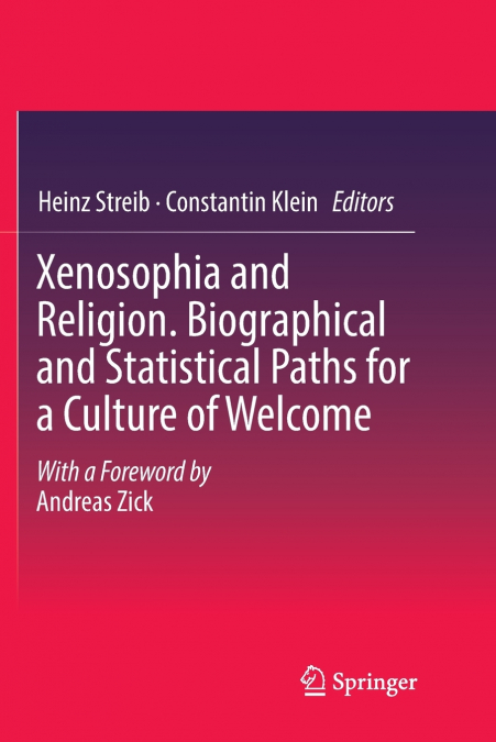 Xenosophia and Religion. Biographical and Statistical Paths for a Culture of Welcome