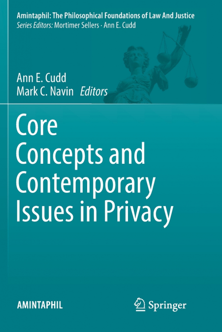 Core Concepts and Contemporary Issues in Privacy