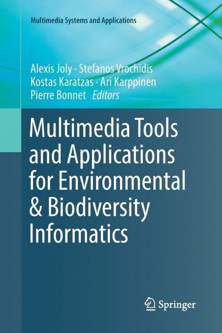 Multimedia Tools and Applications for Environmental & Biodiversity Informatics