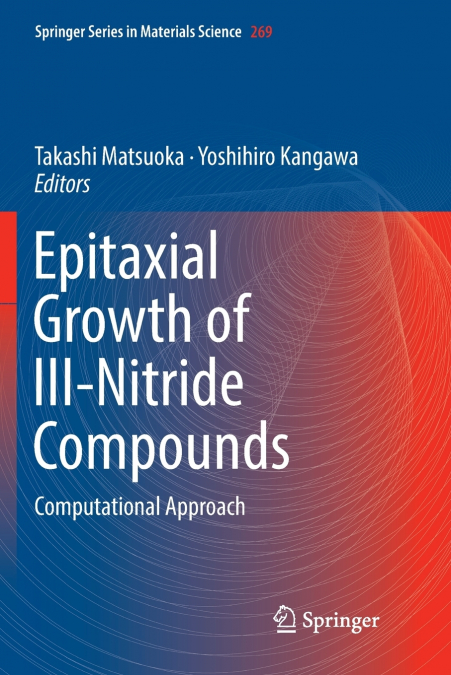 Epitaxial Growth of III-Nitride Compounds
