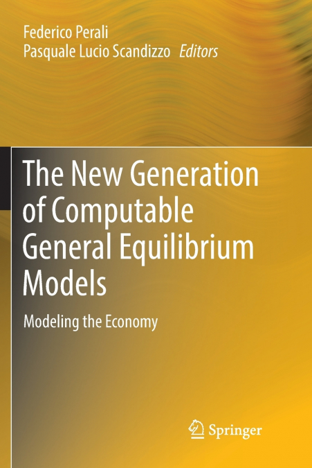 The New Generation of Computable General Equilibrium Models
