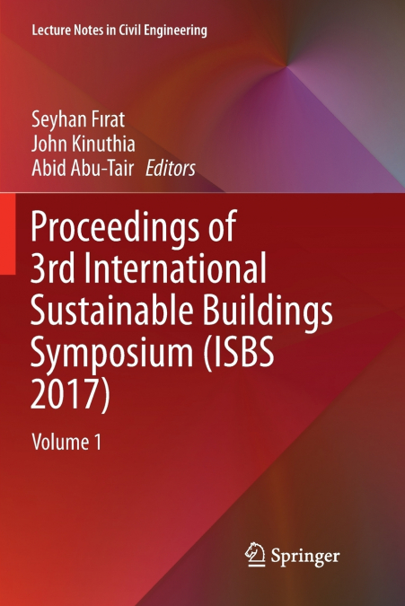 Proceedings of 3rd International Sustainable Buildings Symposium (ISBS 2017)