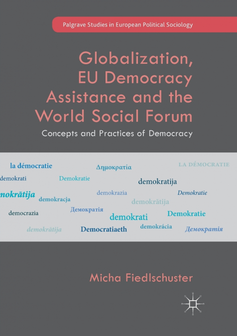 Globalization, EU Democracy Assistance and the World Social Forum