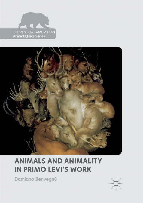 Animals and Animality in Primo Levi’s Work