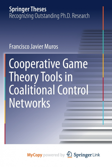 Cooperative Game Theory Tools in Coalitional Control Networks