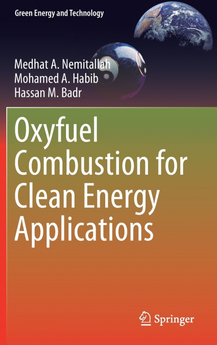 Oxyfuel Combustion for Clean Energy Applications