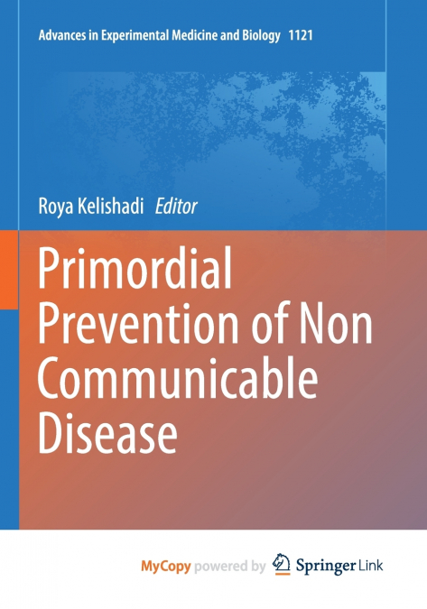 Primordial Prevention of Non Communicable Disease