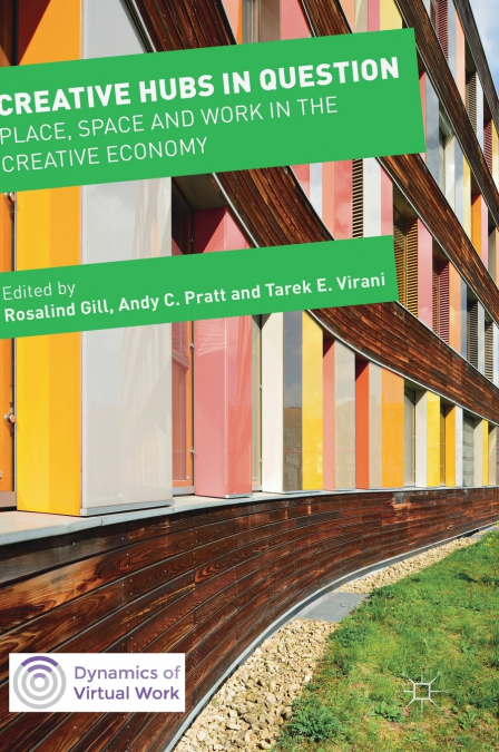 Creative Hubs in Question