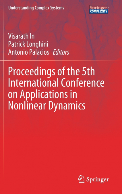 Proceedings of the 5th International Conference on Applications in Nonlinear Dynamics