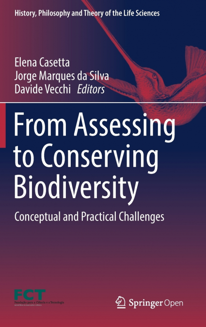 From Assessing to Conserving Biodiversity