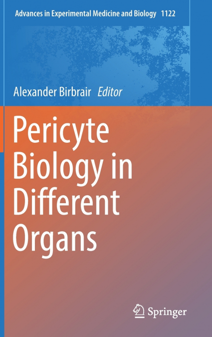 Pericyte Biology in Different Organs