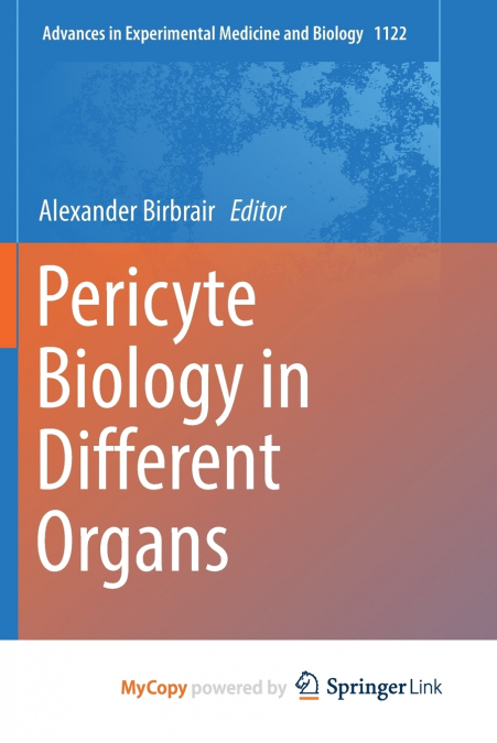 Pericyte Biology in Different Organs