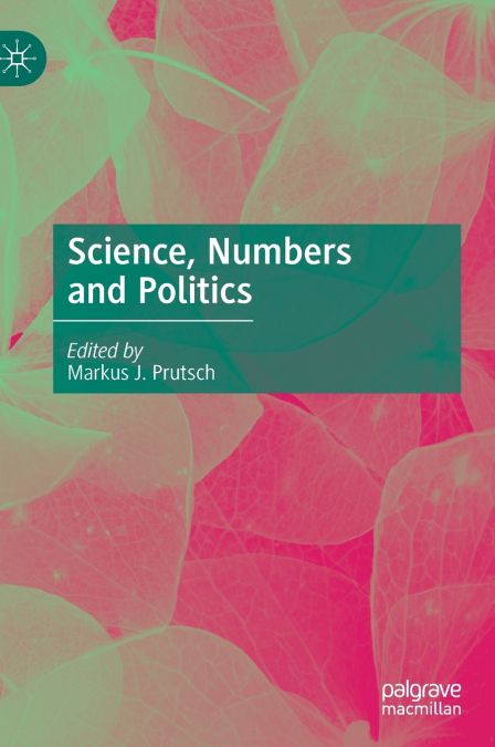 Science, Numbers and Politics