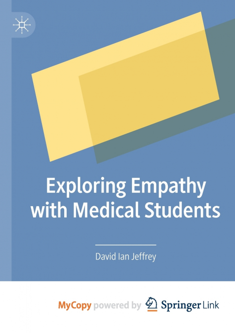 Exploring Empathy with Medical Students