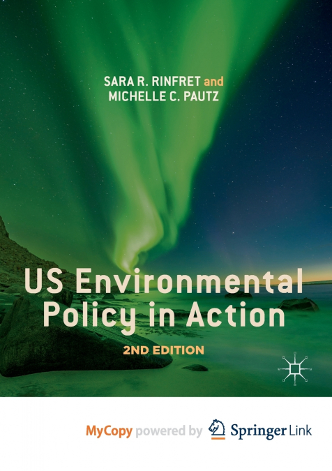 US Environmental Policy in Action