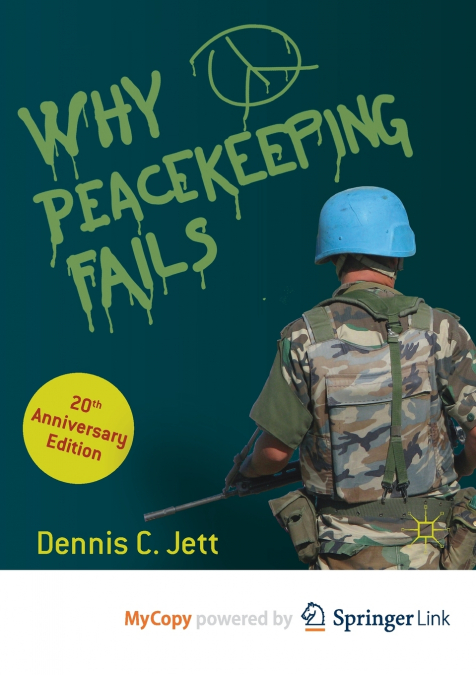 Why Peacekeeping Fails