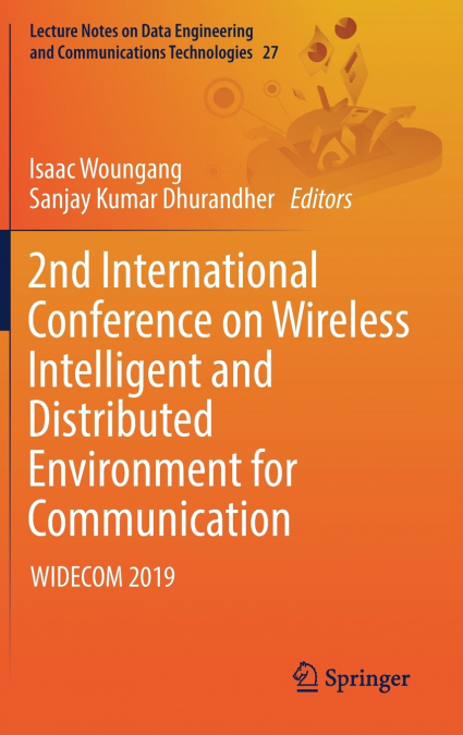 2nd International Conference on Wireless Intelligent and Distributed Environment for Communication