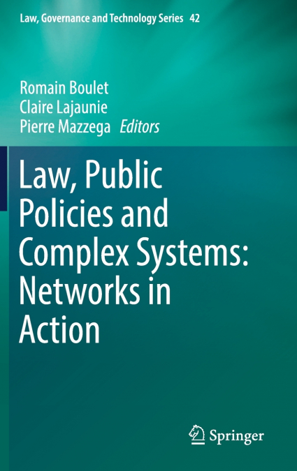 Law, Public Policies and Complex Systems