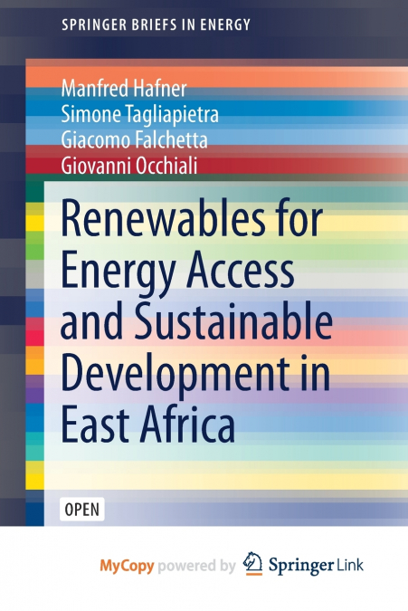 Renewables for Energy Access and Sustainable Development in East Africa