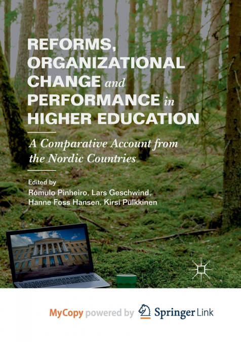 Reforms, Organizational Change and Performance in Higher Education