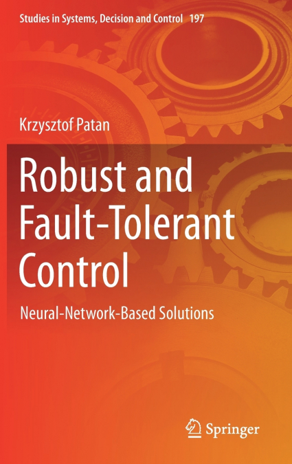 Robust and Fault-Tolerant Control