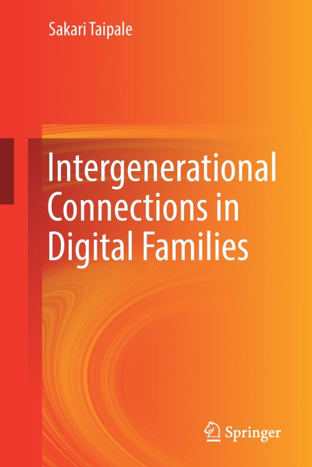 Intergenerational Connections in Digital Families