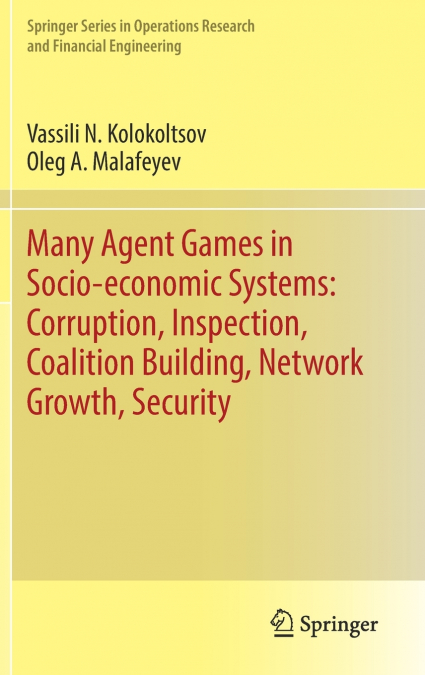 Many Agent Games in Socio-economic Systems