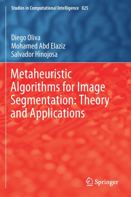 Metaheuristic Algorithms for Image Segmentation