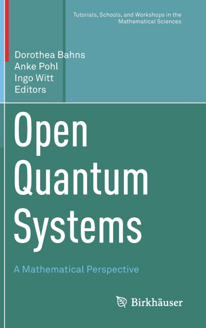 Open Quantum Systems