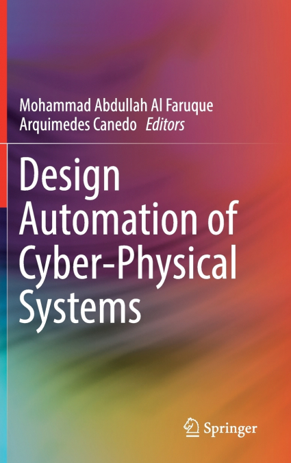 Design Automation of Cyber-Physical Systems