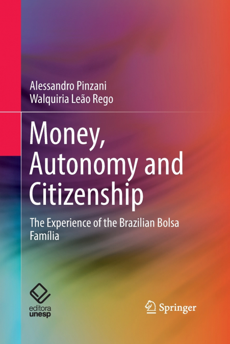 Money, Autonomy and Citizenship