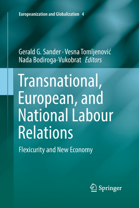 Transnational, European, and National Labour Relations